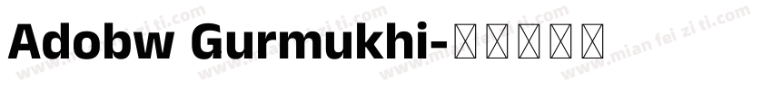 Adobw Gurmukhi字体转换